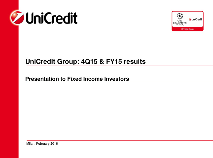 unicredit group 4q15 fy15 results