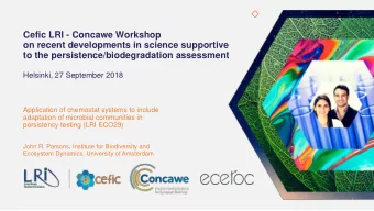 Cefic LRI - Concawe Workshop  on recent developments in science supportive  to the