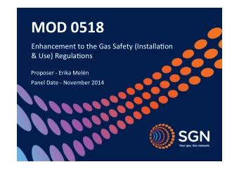 MOD  0518    Enhancement  to  the  Gas  Safety  (Installa3on    &amp;