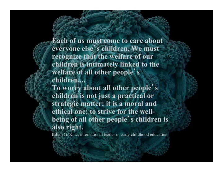 each of us must come to care about everyone else s