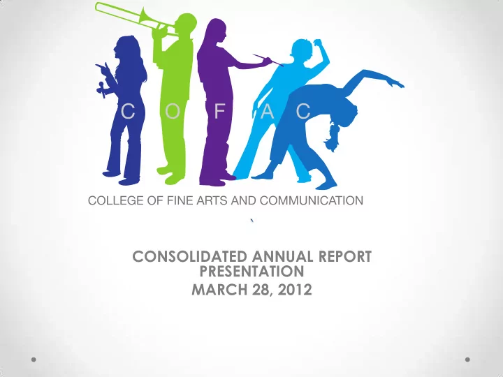 consolidated annual report presentation march 28 2012