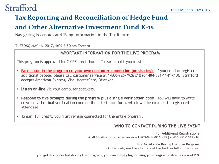 for live program only tax reporting and reconciliation of