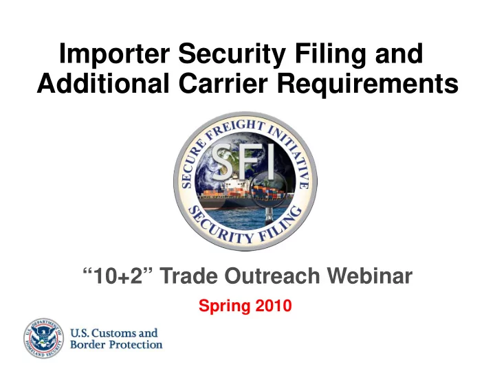 importer security filing and additional carrier