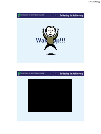 Wake Up!!!  1  12/12/2013  Research Results from NYC Outcomes Presenters: Adina Itzkowitz MS, PT 1