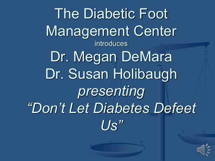 the diabetic foot