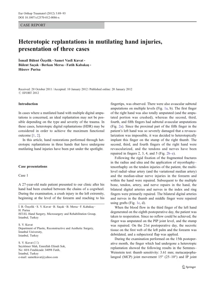 heterotopic replantations in mutilating hand injuries