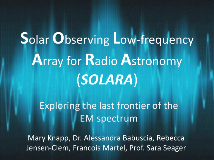 the advent of large radio receivers opened a new