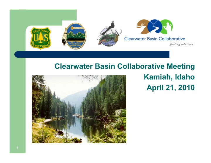 clearwater basin collaborative meeting kamiah idaho april