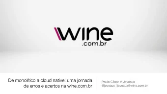 De monoltico a cloud native: uma jornada Paulo Csar M Jeveaux  de erros e acertos na