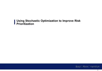 Using Stochastic Optimization to Improve Risk  Prioritization  0  Limitations of the Risk Cube