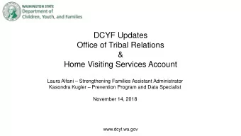 &amp;  Home Visiting Services Account Laura Alfani  Strengthening Families Assistant