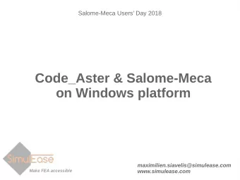 Code_Aster &amp; Salome-Meca  on Windows platform  maximilien.siavelis@simulease.com  Make FEA