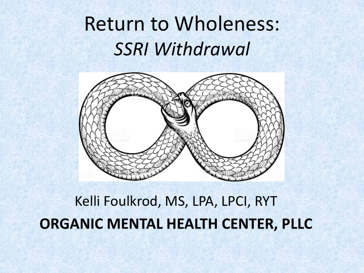 return to wholeness