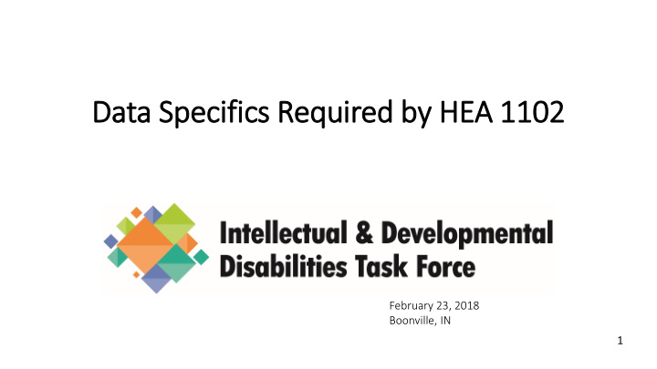 data specifics required by hea 1102