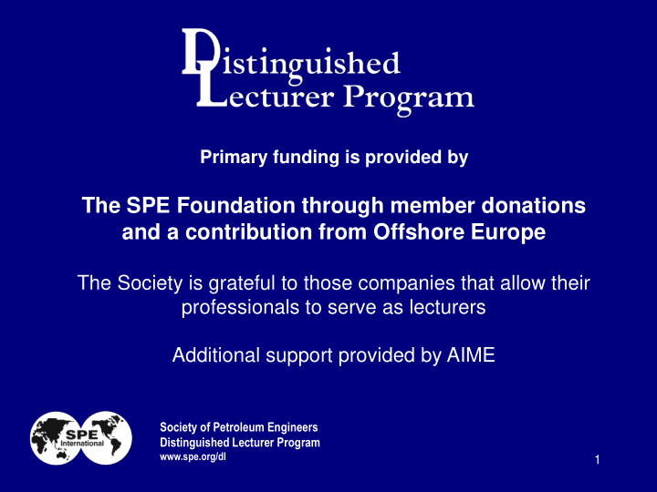 the spe foundation through member donations
