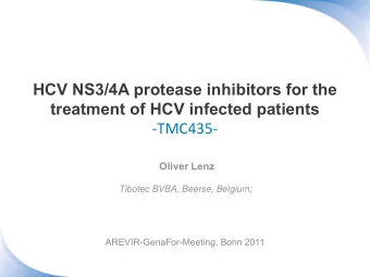 HCV NS3/4A protease inhibitors for the  treatment of HCV infected patients  TMC435   Oliver