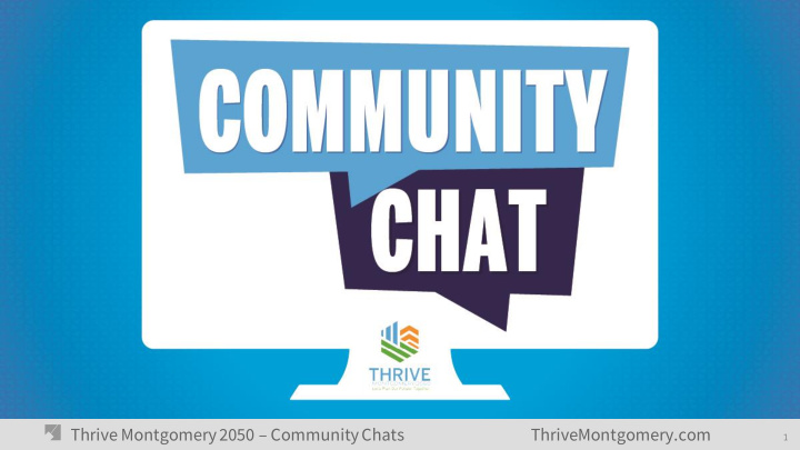 thrive montgomery 2050 community chats thrivemontgomery