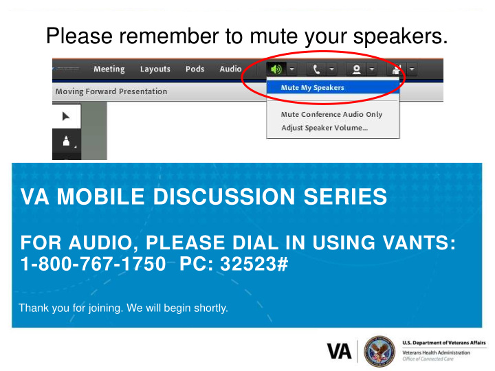 please remember to mute your speakers