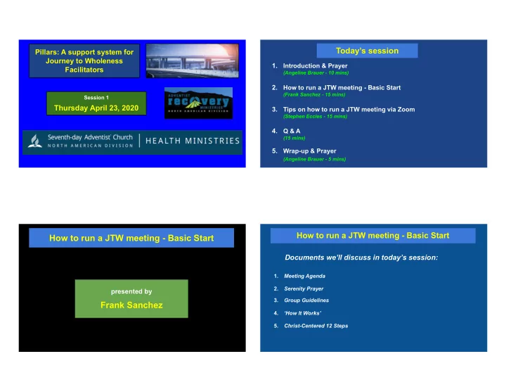 how to run a jtw meeting basic start