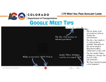 21685  I-70 W EST V AIL P ASS A UXILIARY L ANES P HASE I CM/GC M ANDATORY P RE -P ROPOSAL M