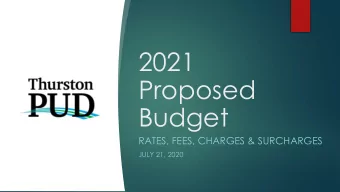 Budget  RATES, FEES, CHARGES &amp; SURCHARGES  JULY 21, 2020  2  Agenda  MEET TONIGHTS