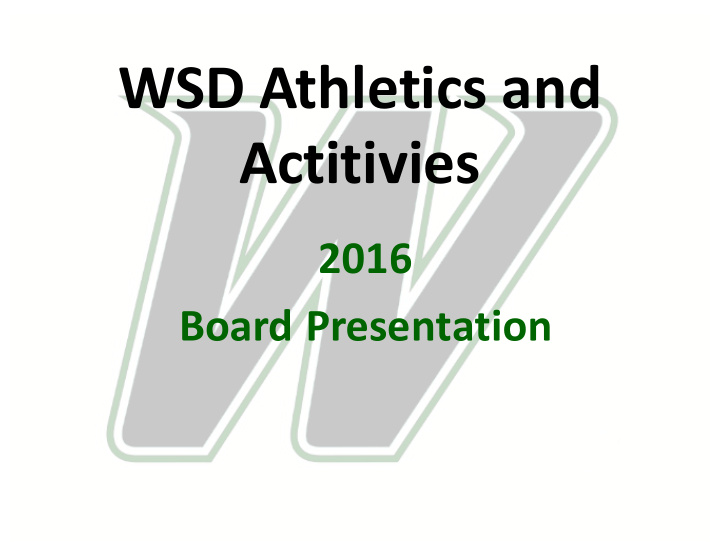 wsd athletics and actitivies