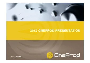 2012 ONEPROD PRESENTATION  ONEPROD  Process Reliability  RELIABILITY CHARTER  Curative  Systematic