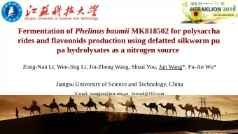 Fermentation of Phelinus baumii MK818502 for polysaccha  rides and flavonoids production using