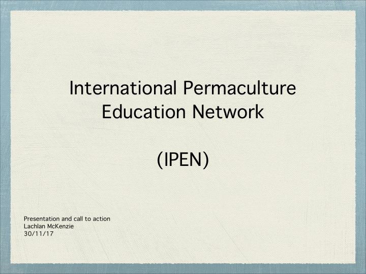 international permaculture education network ipen