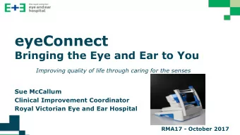 Content  Background  eyeConnect telemedicine device  eyeConnect rollout  Outcomes