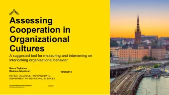 Assessing  Cooperation in  Organizational  Cultures  A suggested tool for measuring and intervening