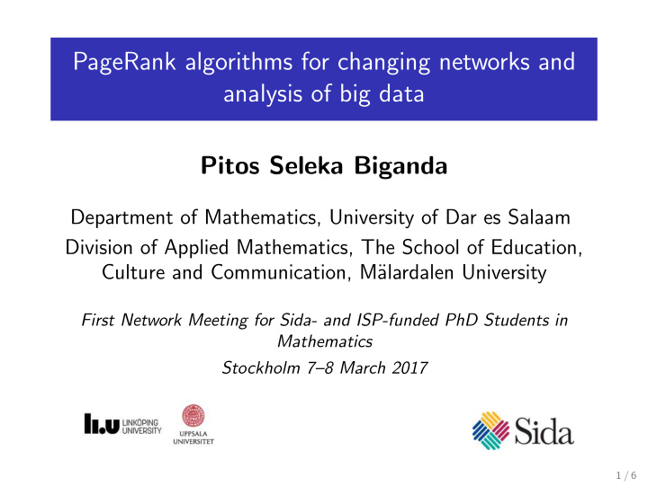 pagerank algorithms for changing networks and analysis of