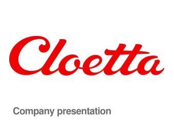 Company presentation  2  We bring a smile to your  Munchy Moments  3  This is Cloetta  Founded