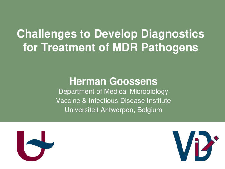 challenges to develop diagnostics for treatment of mdr