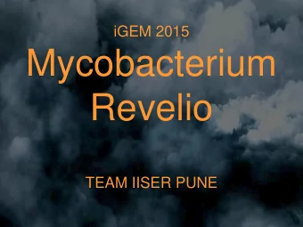 Mycobacterium  Revelio  TEAM IISER PUNE  From Muggles  to Wizards  Muggle Studies  Jehangir