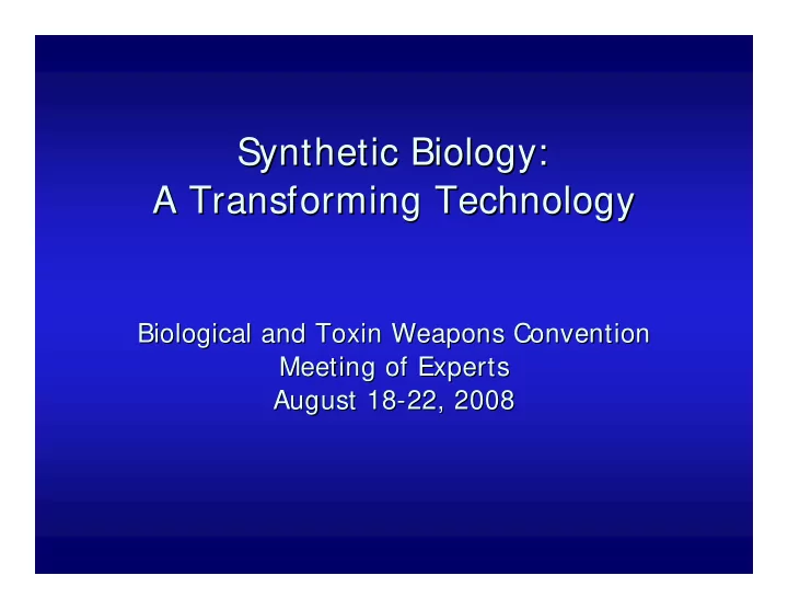 synthetic biology synthetic biology a transforming