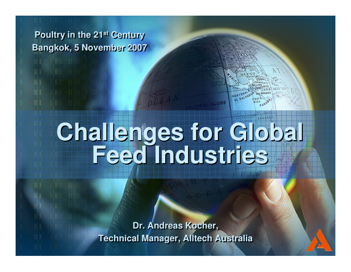challenges for global challenges for global feed