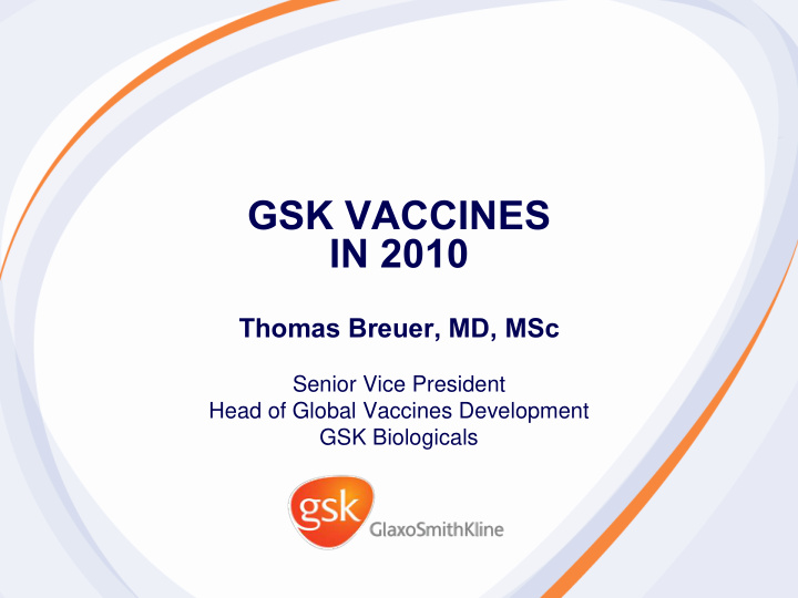 gsk vaccines in 2010