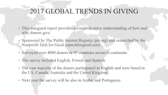 2017 GLOBAL TRENDS IN GIVING  This inaugural report provides a comprehensive understanding of