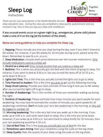 Sle  leep Log  Instructions  Thank you for your participation in the Health Benefits Services