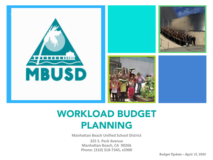 workload budget planning manhattan beach unified school