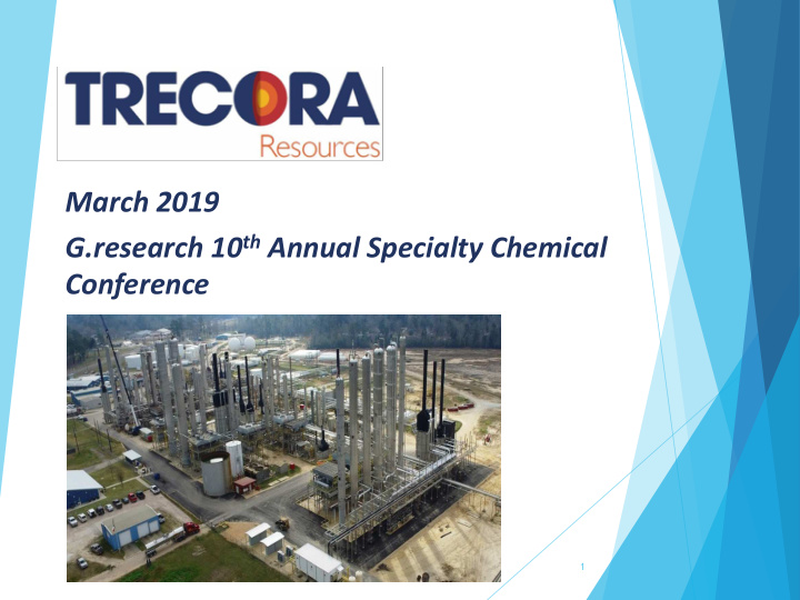 march 2019 g research 10 th annual specialty chemical