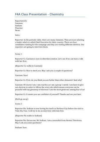 F4A Class Presentation - Chemistry  Reporter(x5):  Caesium:  Sodium:  Fluorine:  Neon:  Intro-