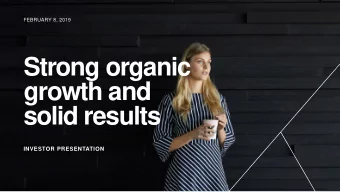 growth and  solid results  INVESTOR PRESENTATION  Kemira in brief  FY2018: REVENUE EUR 2,593