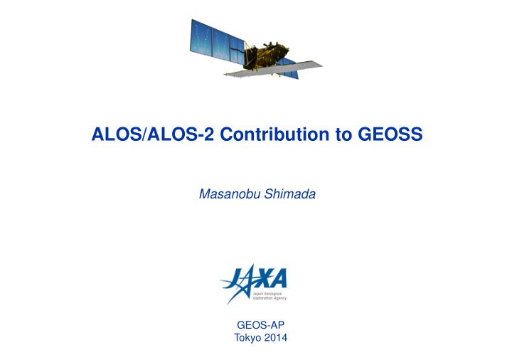 alos alos 2 contribution to geoss