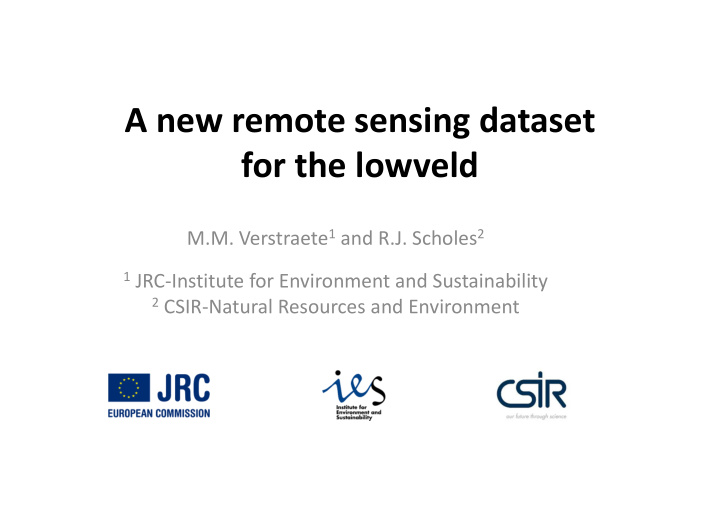 a new remote sensing dataset for the lowveld