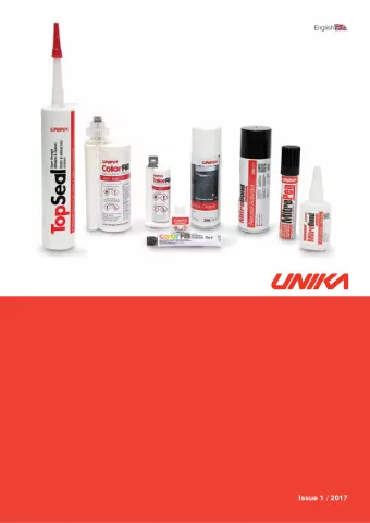 Issue 1 / 2017 Unika Color Products manufactures and develops innovative brands of specialist