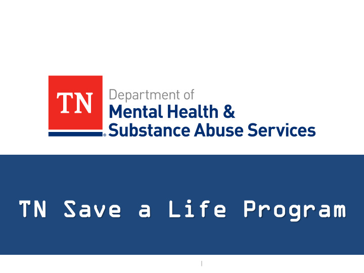 tn save a life tn save a life program program