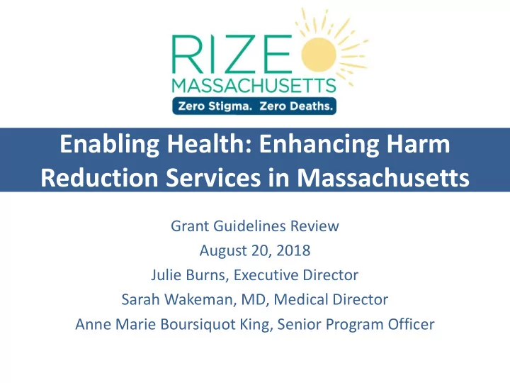enabling health enhancing harm reduction services in