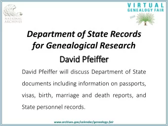 Department of State Records  for Genealogical Research  Da  David P  Pfeiffer  r  David Pfeiffer